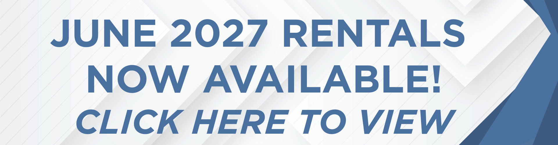 June 1st, 2027 RENTALS NOW AVAILABLE! CLICK HERE TO VIEW (1)